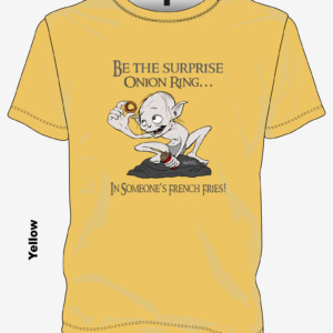 Lord of the Onion Ring kindness shirt in yellow featuring the “Be the Surprise Onion Ring” design
